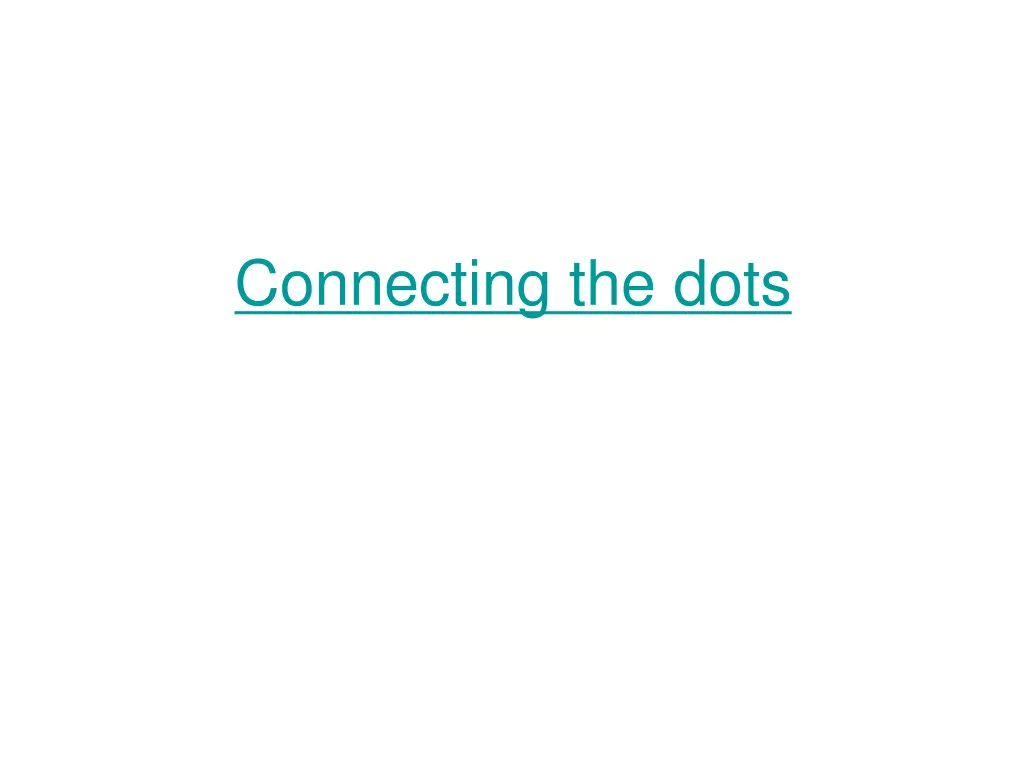 connecting the dots