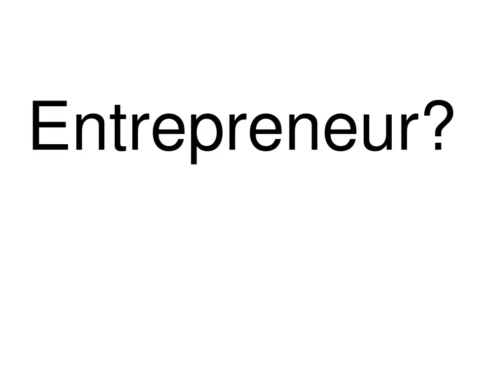 entrepreneur