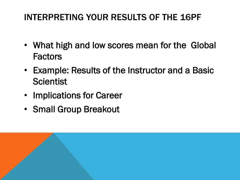 interpreting your results of the 16pf