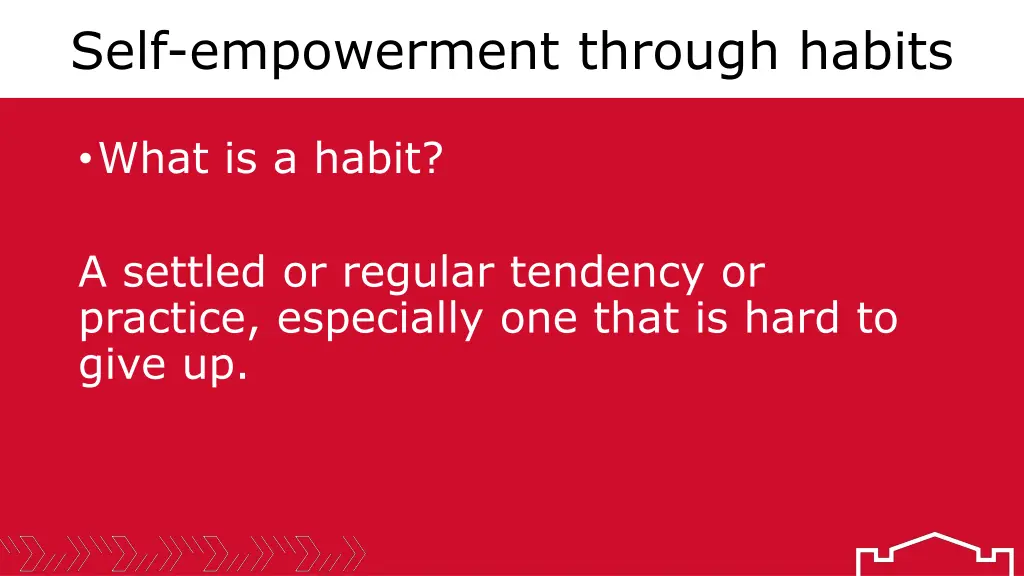 self empowerment through habits