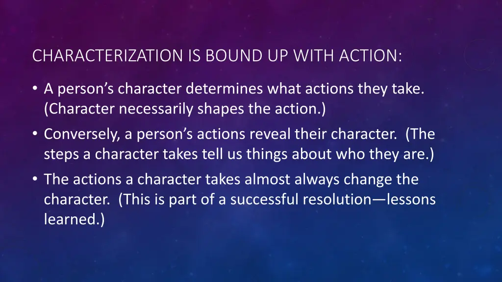 characterization is bound up with action