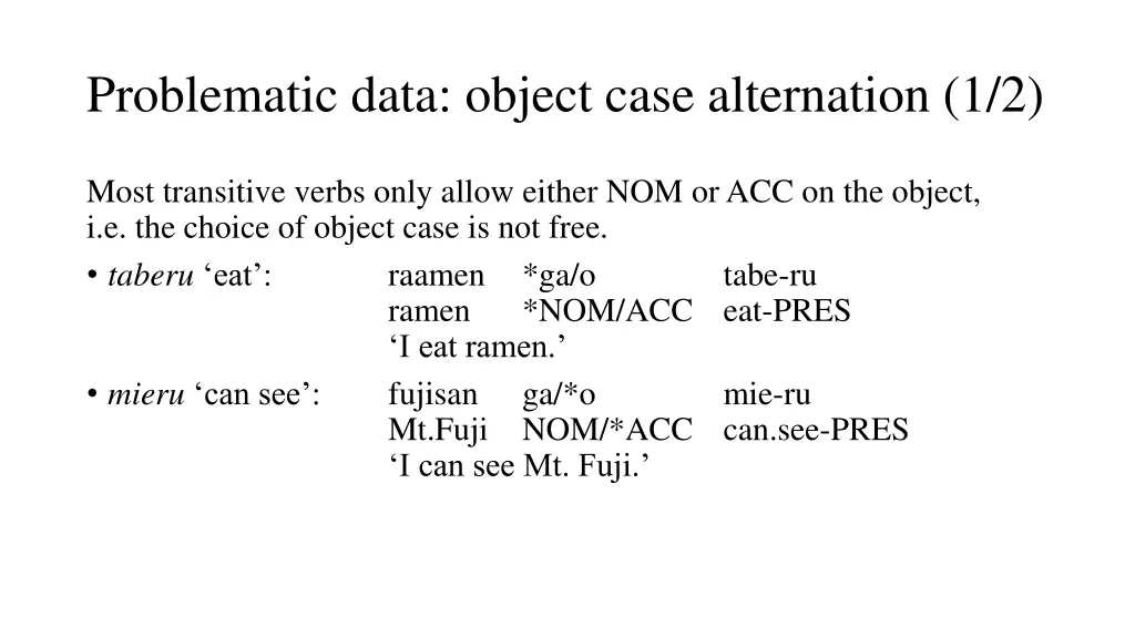 problematic data object case alternation 1 2