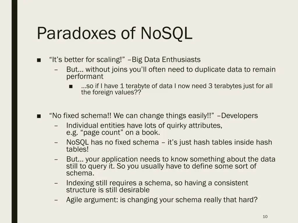 paradoxes of nosql