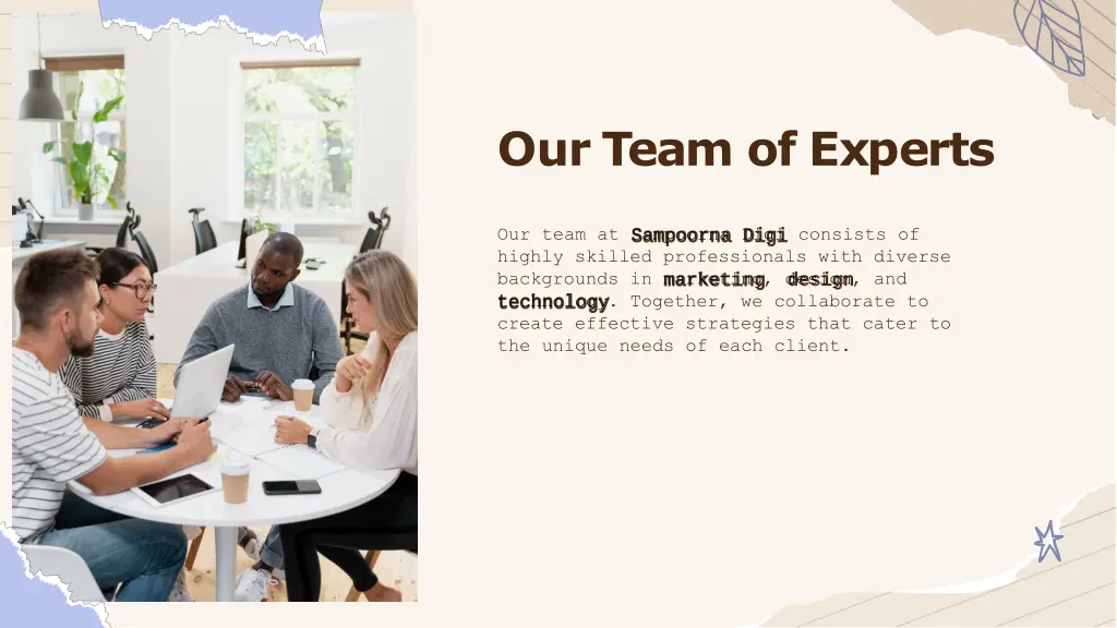 our team of experts