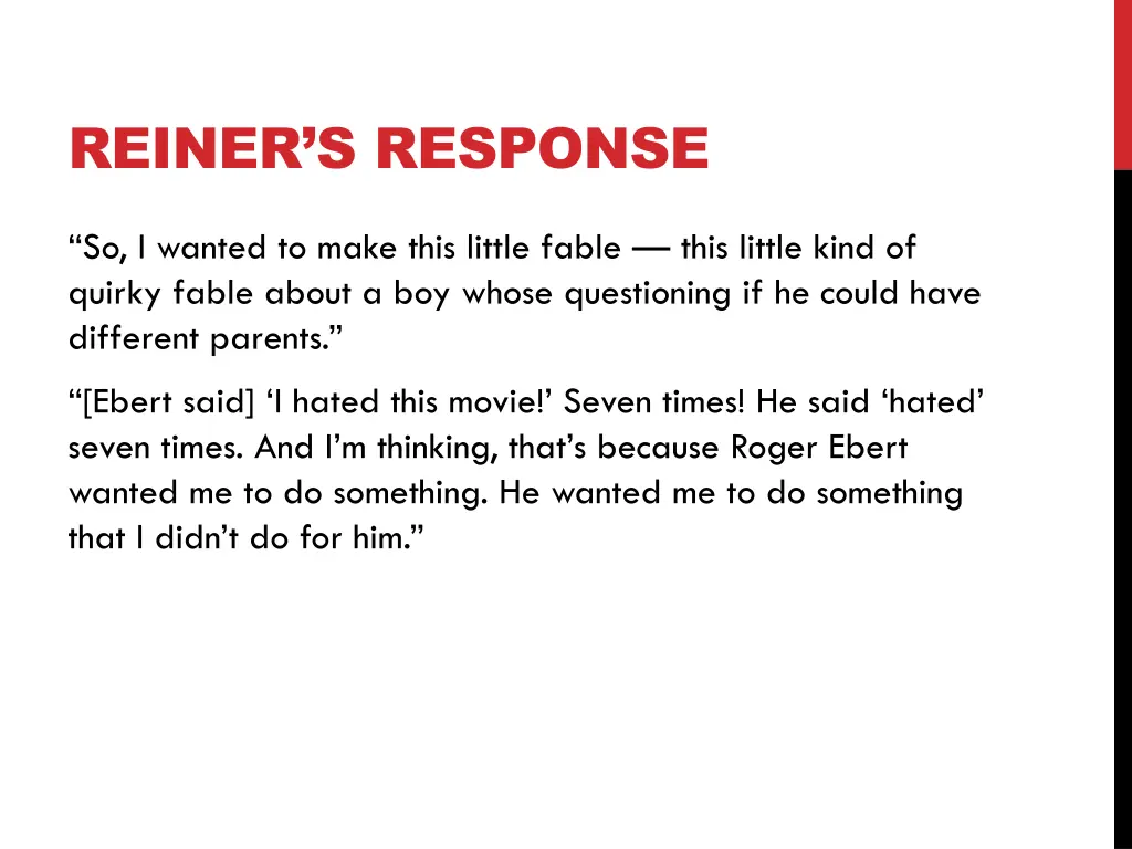 reiner s response