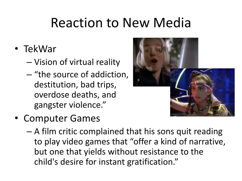 reaction to new media 1