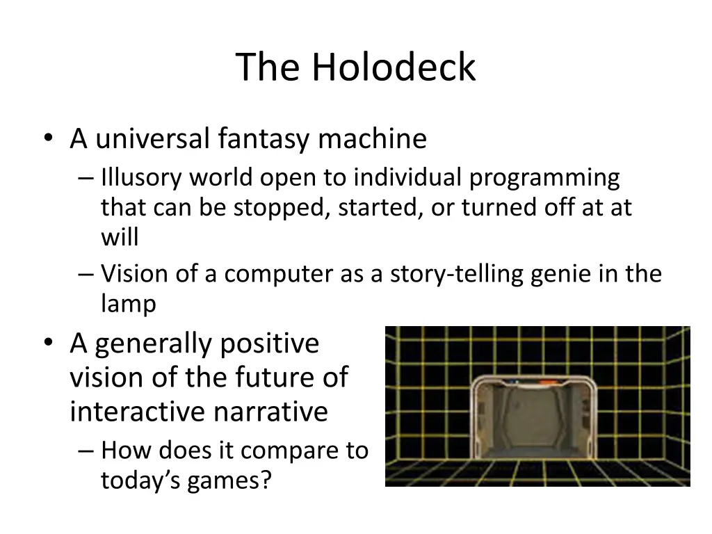 the holodeck