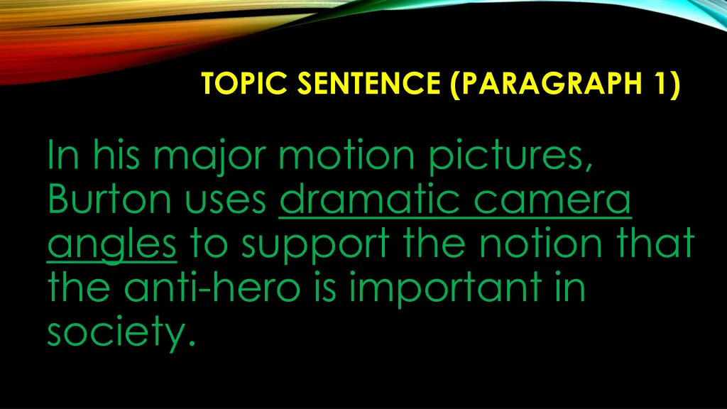 topic sentence paragraph 1