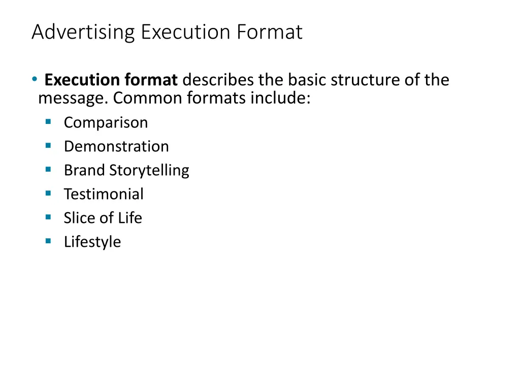 advertising execution format