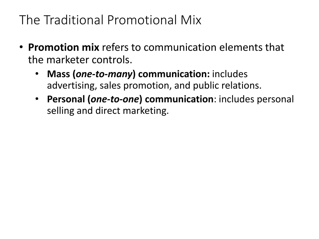 the traditional promotional mix