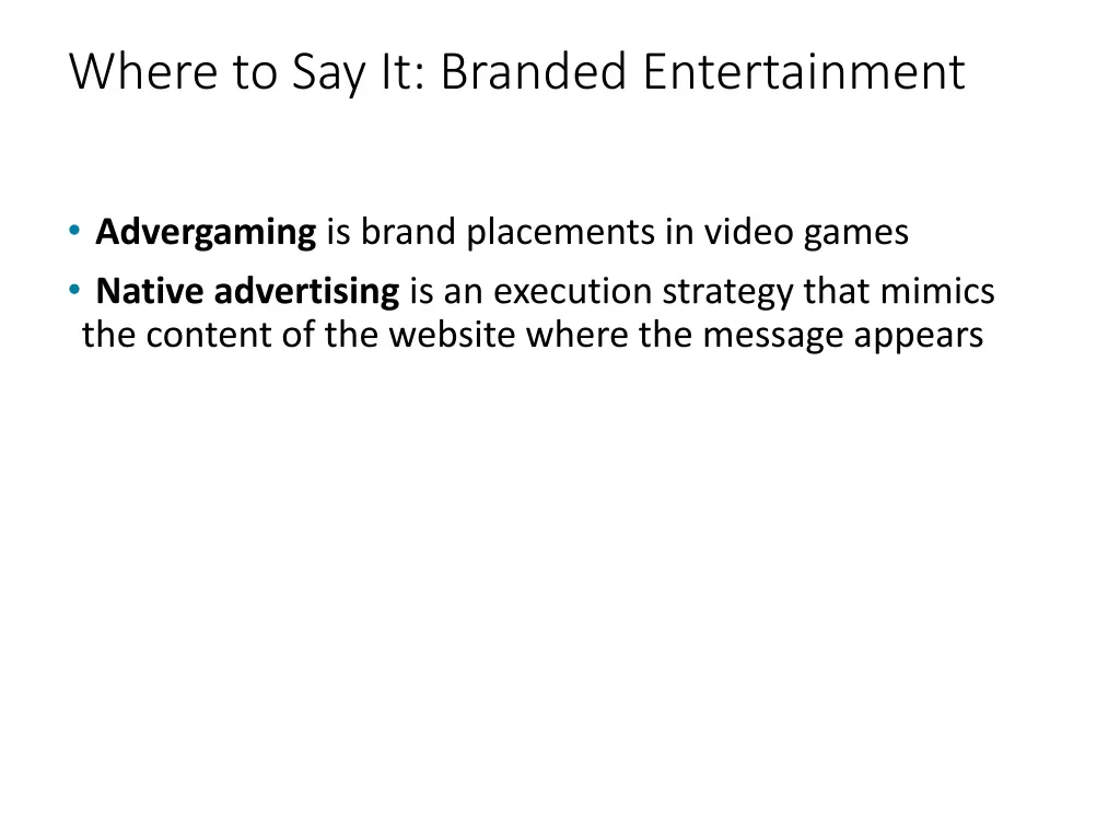 where to say it branded entertainment