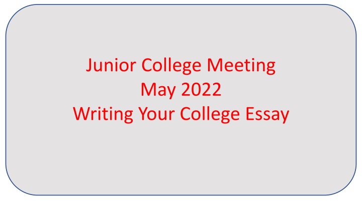 junior college meeting may 2022 writing your