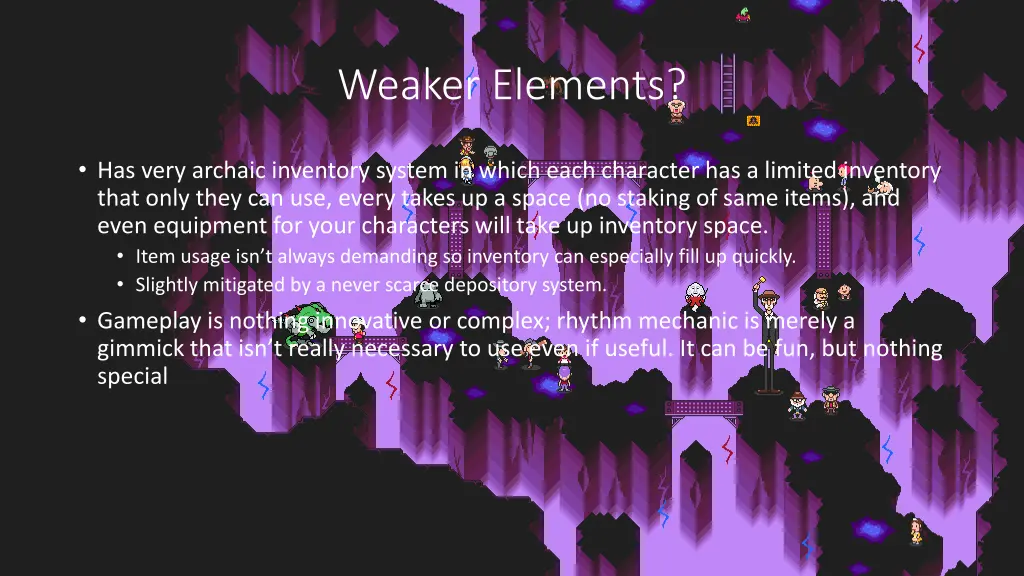 weaker elements