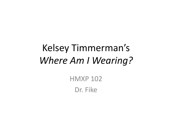 kelsey timmerman s where am i wearing