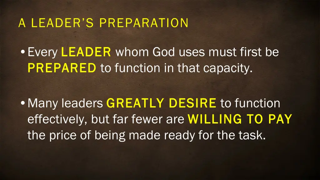 a leader s preparation