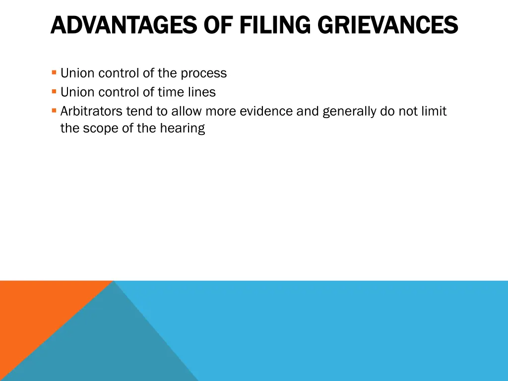 advantages of filing grievances advantages