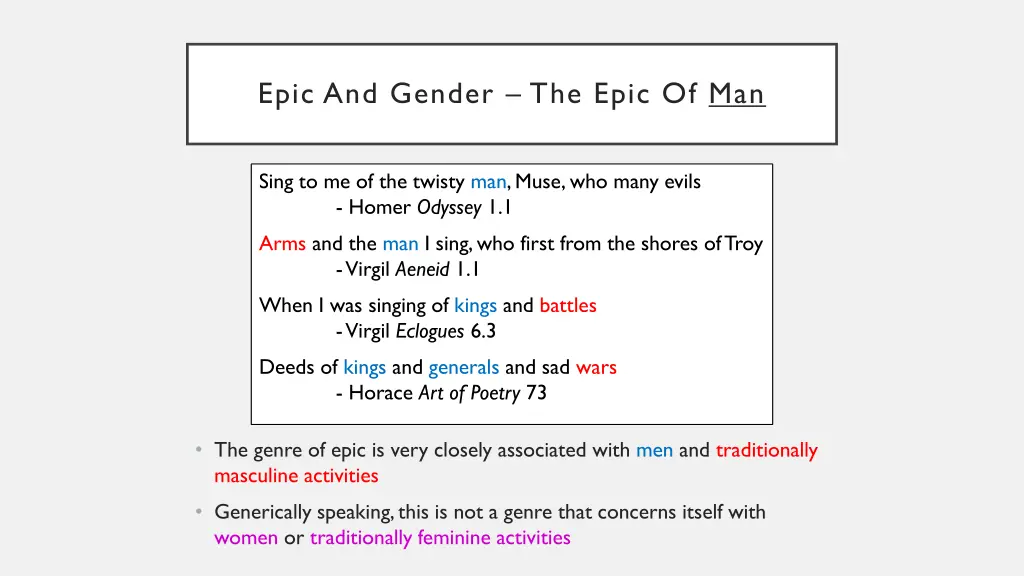 epic and gender the epic of man