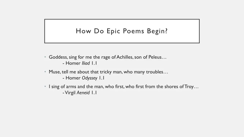 how do epic poems begin