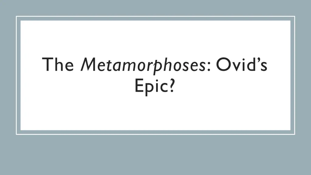 the metamorphoses ovid s epic