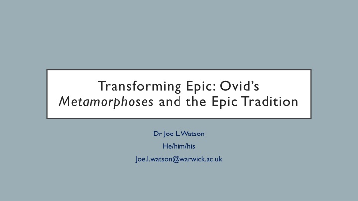 transforming epic ovid s metamorphoses