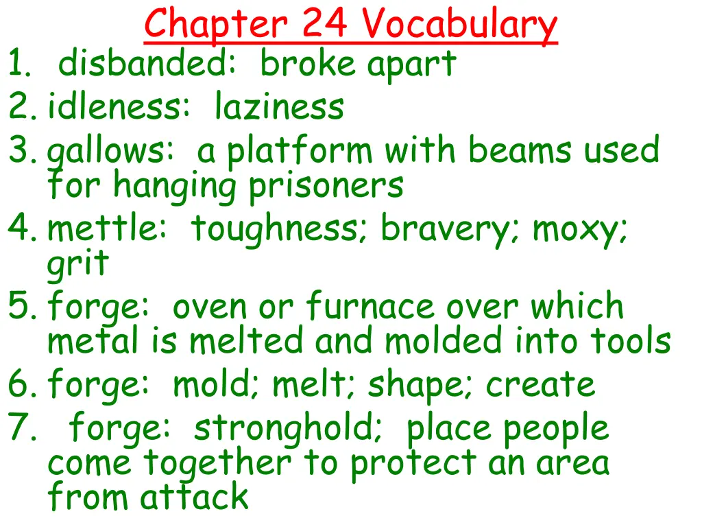 chapter 24 vocabulary 1 disbanded broke apart