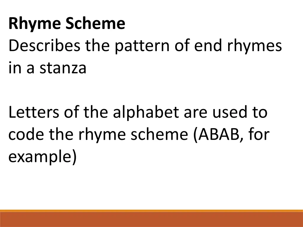 rhyme scheme describes the pattern of end rhymes