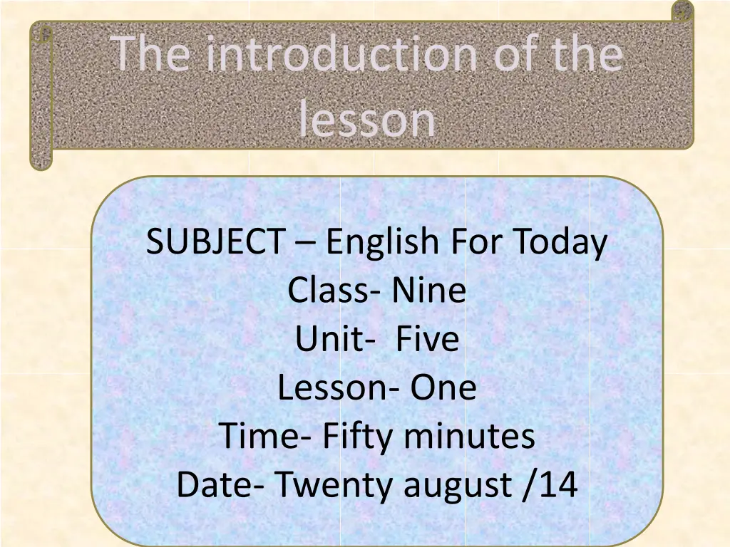 the introduction of the lesson