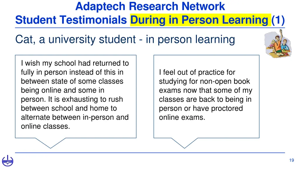 adaptech research network student testimonials 6