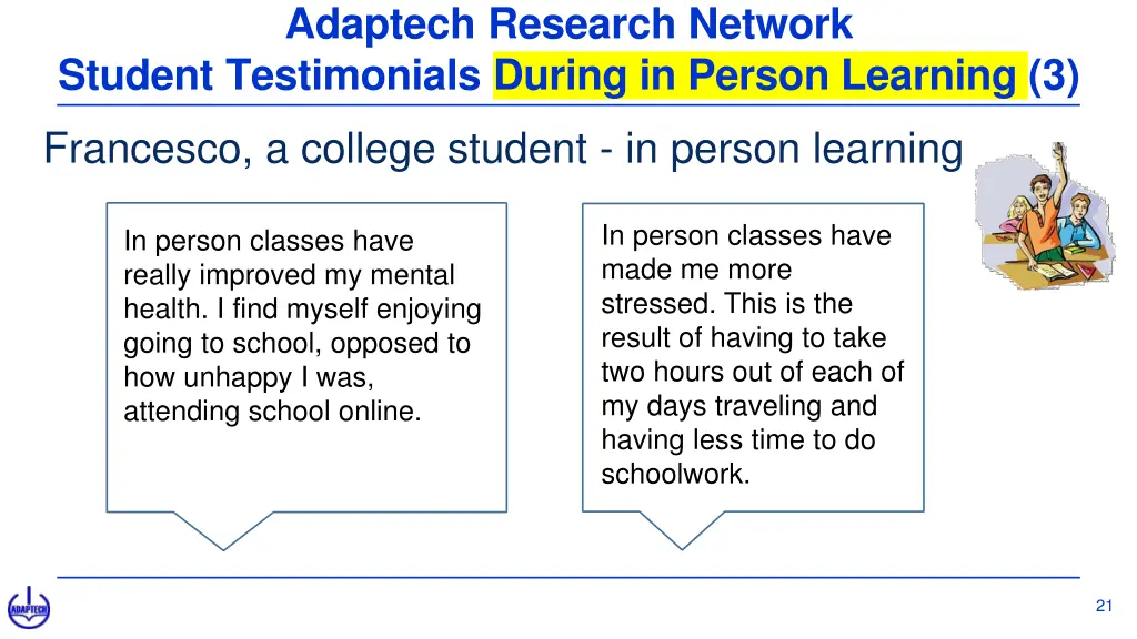 adaptech research network student testimonials 8