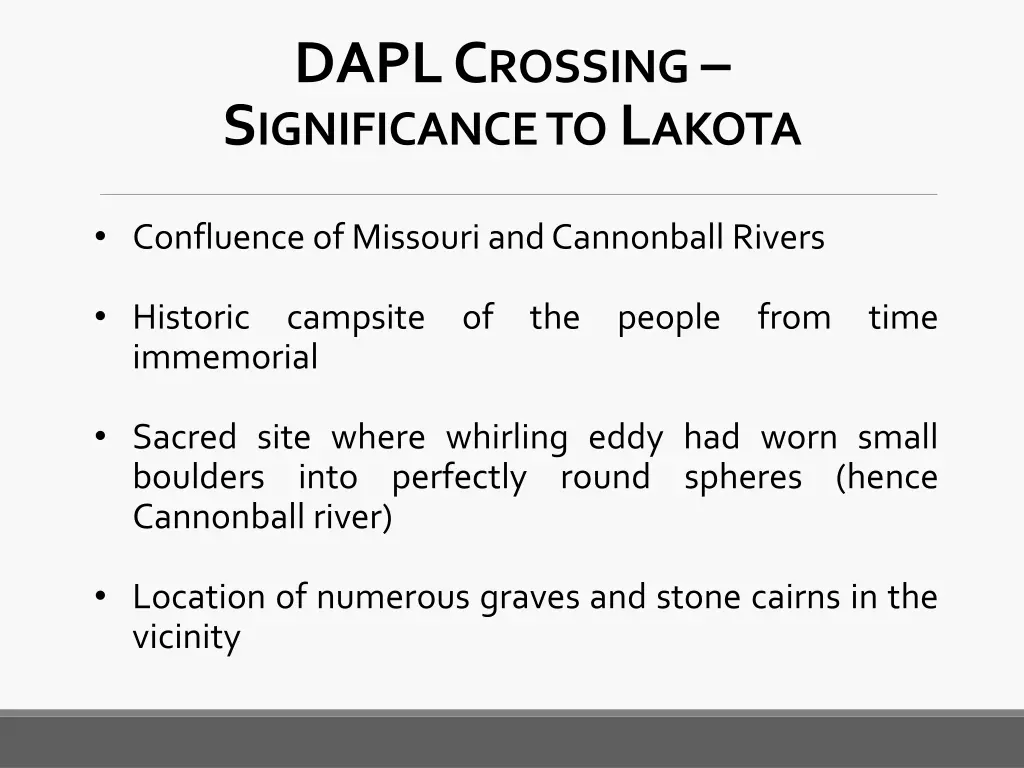 dapl c rossing s ignificance to l akota