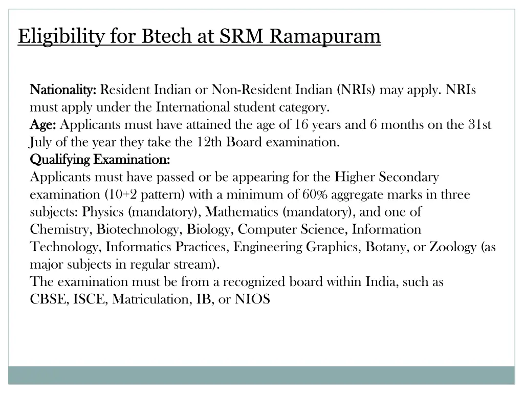 eligibility for btech at srm ramapuram