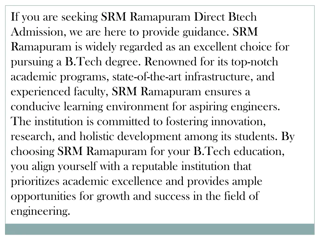 if you are seeking srm ramapuram direct btech