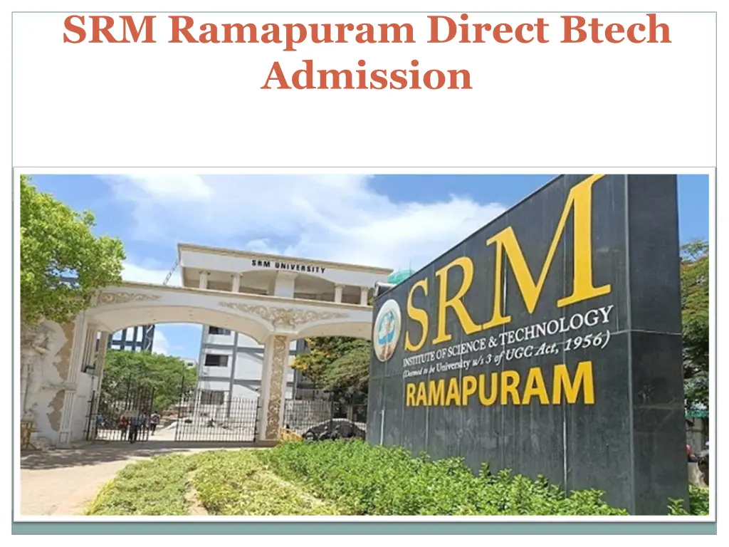 srm ramapuram direct btech admission