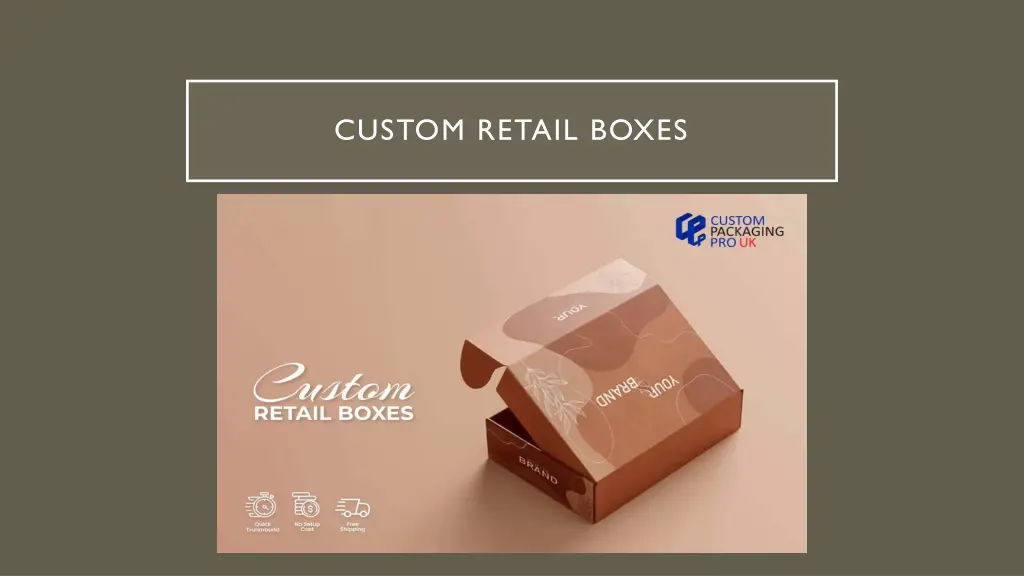 custom retail boxes