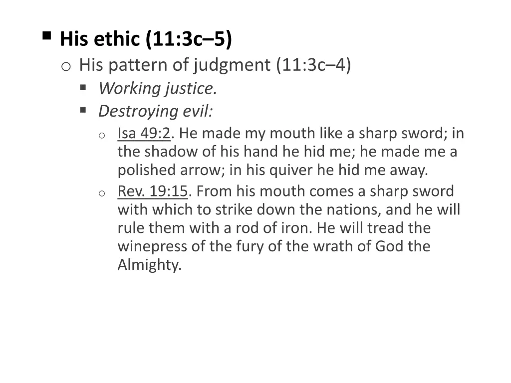 his ethic 11 3c 5 o his pattern of judgment 1