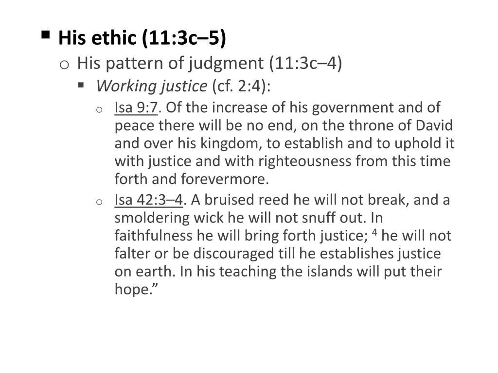 his ethic 11 3c 5 o his pattern of judgment