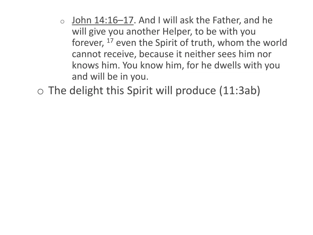 o john 14 16 17 and i will ask the father