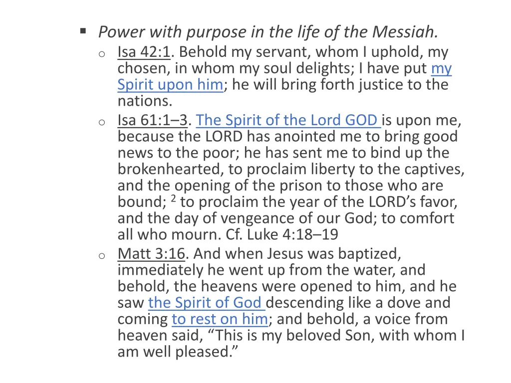 power with purpose in the life of the messiah