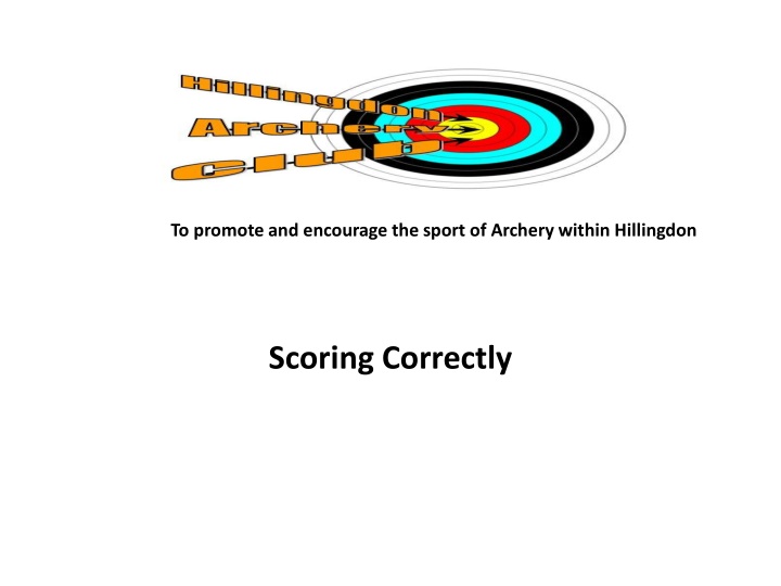 to promote and encourage the sport of archery