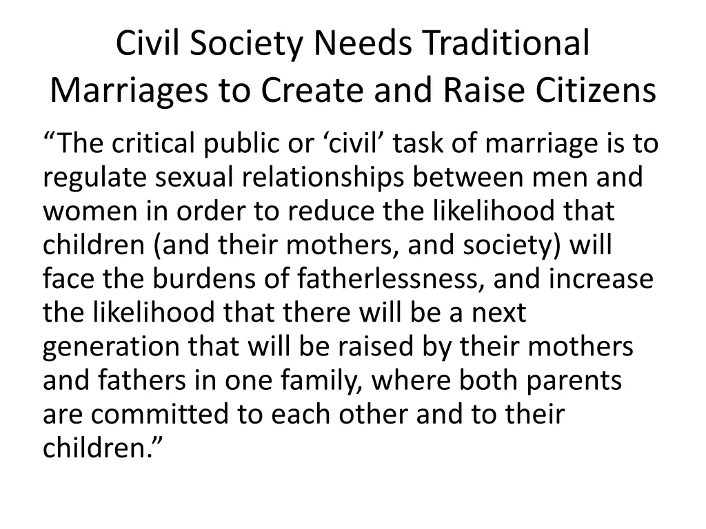 civil society needs traditional marriages