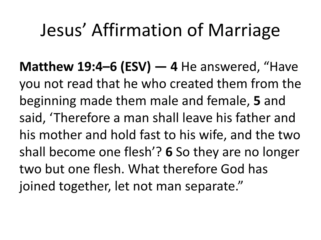 jesus affirmation of marriage