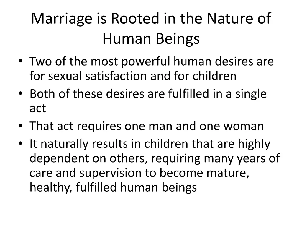 marriage is rooted in the nature of human beings