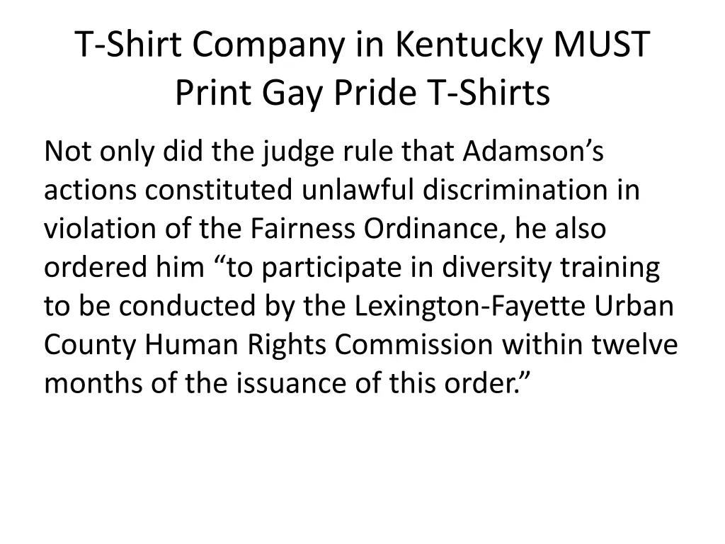 t shirt company in kentucky must print gay pride