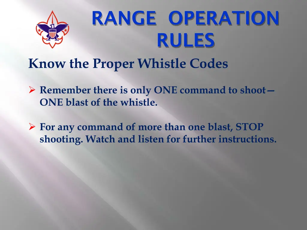 range operation rules know the proper whistle 1