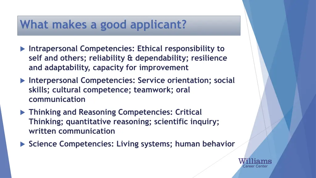 what makes a good applicant