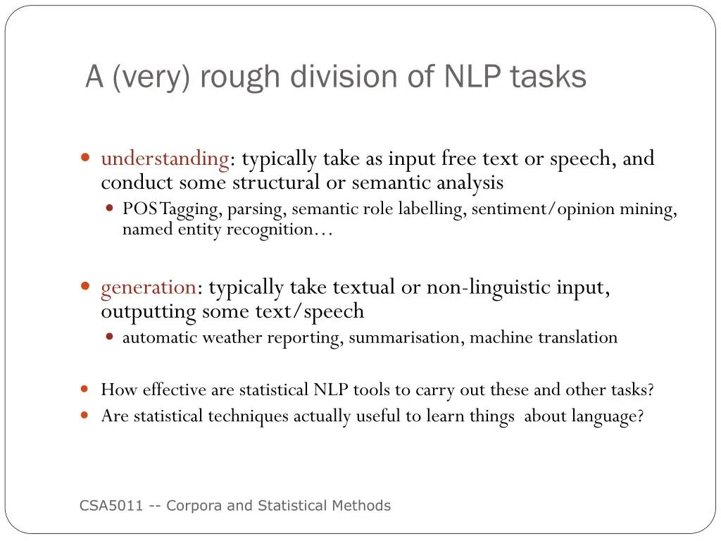 a very rough division of nlp tasks