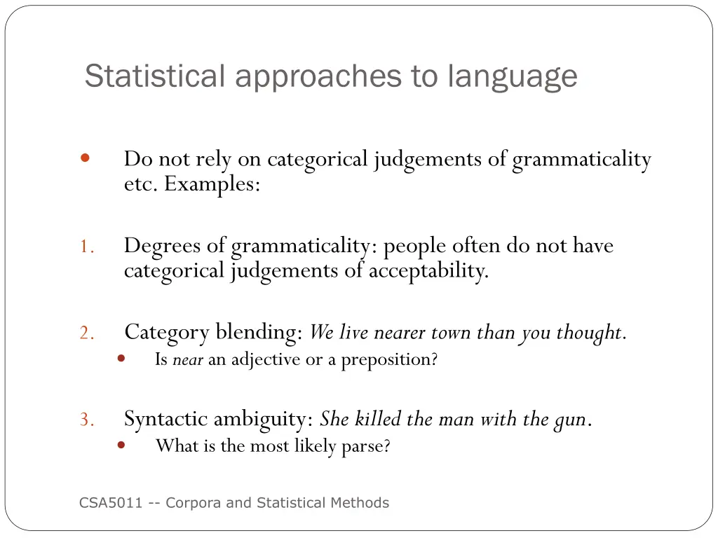 statistical approaches to language