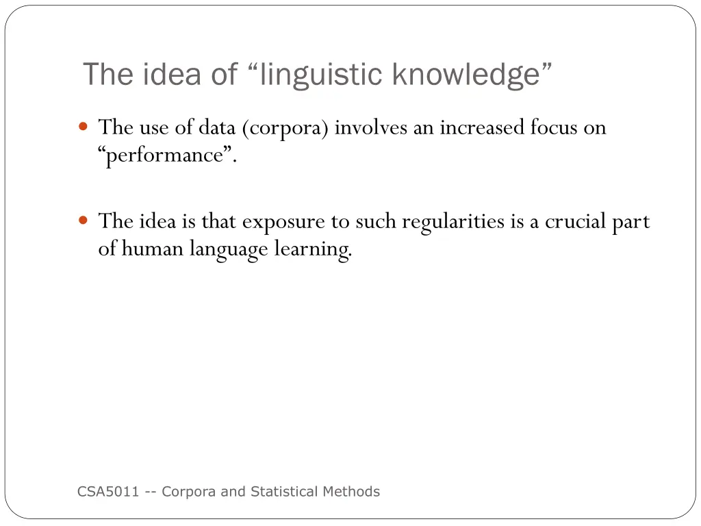 the idea of linguistic knowledge 1