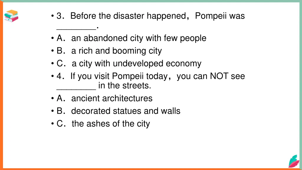 3 before the disaster happened pompeii