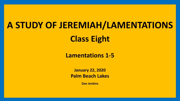 a study of jeremiah lamentations class eight